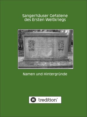 cover image of Sangerhäuser Gefallene des Ersten Weltkriegs